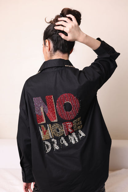 NO MORE DRAMA SHIRT