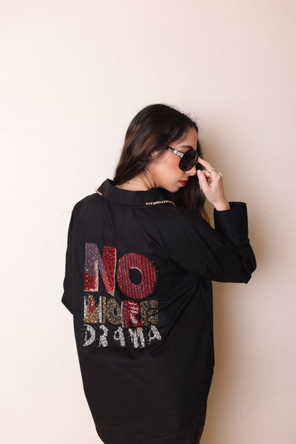 NO MORE DRAMA SHIRT